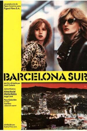 Barcelona Sur - Poster